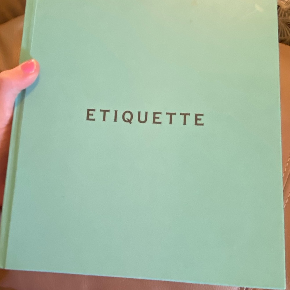 Emily Post’s Etiquette book. “Manners for a a New World” 18th Edition